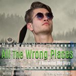 All the Wrong Places cover image