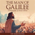 The Man of Galilee cover image