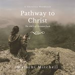 Pathway to Christ cover image