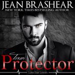 Texas Protector : Lone Star Lovers (Brashear) cover image