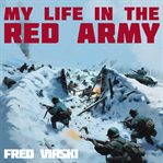 My Life in the Red Army cover image