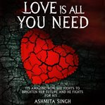 Love Is All You Need cover image
