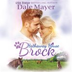 Brock : Hathaway House cover image