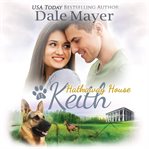 Keith : Hathaway House cover image