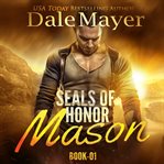 Mason : SEALs of Honor cover image
