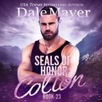 Colton : SEALs of Honor cover image