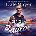 Baylor : SEALs of Honor cover image