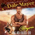 Greyson : K9 Files cover image