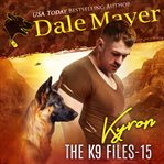 Kyron : K9 Files cover image