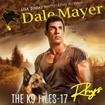 Rhys : K9 Files cover image