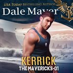 Kerrick : Mavericks cover image