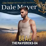 Beau : Mavericks cover image