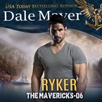 Ryker : Mavericks cover image