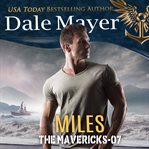 Miles : Mavericks cover image