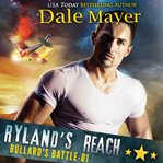 Ryland's Reach : Bullard's Battle cover image