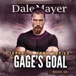 Gage's Goal : Terkel's Team cover image