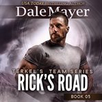 Rick's Road : Terkel's Team cover image