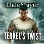 Terkel's Twist : Terkel's Team cover image