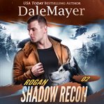 Rogan : Shadow Recon cover image