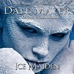 Ice Maiden : Psychic Visions cover image