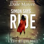 Simon Says... Ride : Kate Morgan cover image