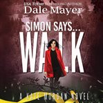 Simon Says... Walk : Kate Morgan cover image