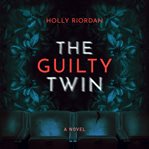 The Guilty Twin cover image