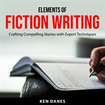 Elements of Fiction Writing cover image