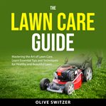 The Lawn Care Guide cover image