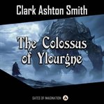 The Colossus of Ylourgne cover image