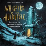 Whispers of the Huldufólk cover image