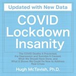 COVID Lockdown Insanity cover image
