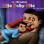 An Affirmation Nite Baby Nite cover image