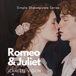 Romeo and Juliet Simple Shakespeare Series cover image