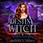Destiny of the witch. Other witch cover image