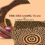 The Dreaming Team cover image