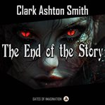 The End of the Story cover image