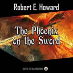 The Phoenix on the Sword cover image