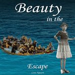 Beauty in the Escape cover image
