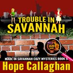Trouble in Savannah cover image