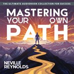 Mastering Your Own Path cover image