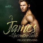 James-Uncontrollable cover image