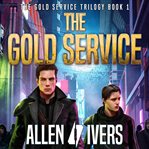 The Gold Service cover image