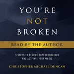 You're Not Broken cover image