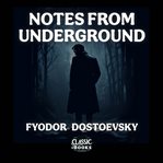 Notes From Underground cover image