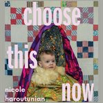 Choose This Now cover image
