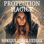 Protection Magick cover image