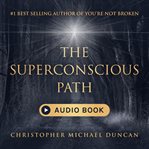 The Superconscious Path cover image
