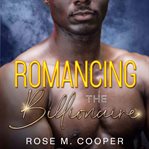 Romancing the Billionaire cover image