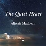 The Quiet Heart cover image